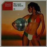 Master Blaster We Love Italo Disco