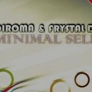 Diroma Minimal Self Damolh33 Remix