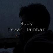 Isaac Dunbar Body