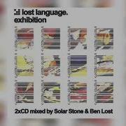 Solar Stone Ben Lost Lost Language Exhibition