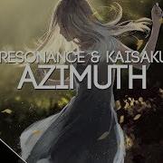 Resonance Kaisaku Azimuth Feat Leumas