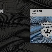 Inci3Ion Fire Extended Mix