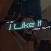 Killteq D Hash Valhee I Like It