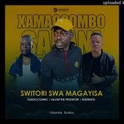 Xamaccombo Ft Salani Huzzbeatz Switori Swa Magayisa 2023 New Hit Swiiisaaa Official Home Of Xitsonga Music