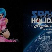 Space Holidays 2015 Megamix