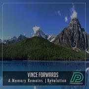 A Memory Remains Vince Forwards