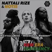 Midnight Remedy Feat Notis Heavyweightrockaz Nattali Rize