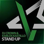 Dj Crown Stand Up