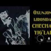 Chaman Yig Lar Oxunjon Madaliev