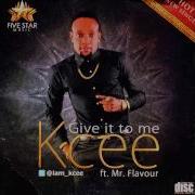 Kcee Totori Feat Mr Songz