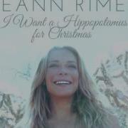 Leann Rimes I Want A Hippopotamus For Christmas