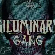 Giluminary Gang Feat Daniel Castro