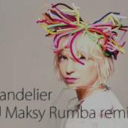 Sia Chandelier Dj Maksy Rumba Remix 24Bpm