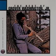 Until It S Time For You To Go Grover Washington Jr