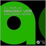 Endlessly Love Kingmenn Remix