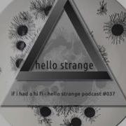 Hello Strange Podcast