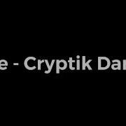 Cryptic Dance