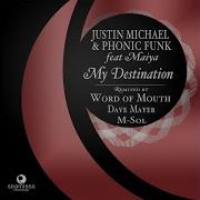 My Destination Instrumental Mix Justin Michael Phonic Funk