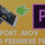 How To Import Mov Iphone Video To Premiere Pro Solved Codec Missing Or Unavailable Nointro Tutorials