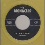 The Monacles I Can T Win 1