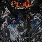 Earvinho Plug Europe Feat Rucho Setmile Earvinho Dkf Benji Wayne