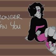 Storyshift Parody Stronger Than You Mettaton Version