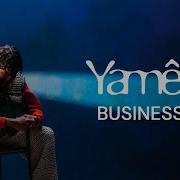 Yame Business