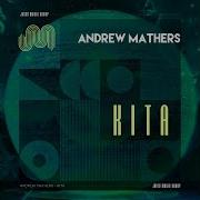 Andrew Mathers Kita