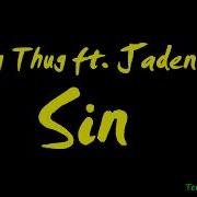 Young Thug Sin Ft Jaden Smith Lyrics Terserah Lyrics