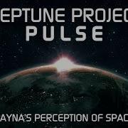 Neptune Project Pulse Feat Polly Strange Magdelayna S Perception Of Space Remix