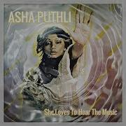 Asha Puthli She Loves To Hear The Music Album