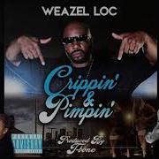 Weazel Loc Kokane Put That On My Dirtyz