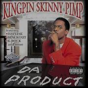 Kingpin Skinny Pimp Just Beep Me Feat C I A