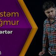 Dostum Eger Bir Kere