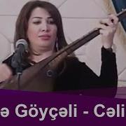 Familə Göyçəli Cəlili Havası