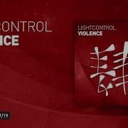 Violence Lightcontrol