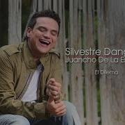 Silvestre Dangond Juancho De La Espriella El Dilema Cover Audio Silvestre Dangond