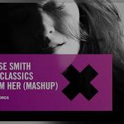 Kate Louise Smith Trance Classics Away From Her Mashup