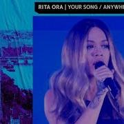 Rita Ora Performs Anywhere