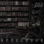 Soul Of Salem Spellbook 2023