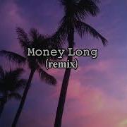 Relloxy Money Long Mashup