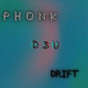 Drift Phonk Osu Feat Phonk Reverb Music Kamavl Music