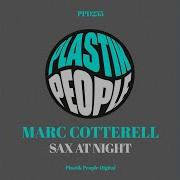 Sax At Night T Markakis Mix Marc Cotterell T Markakis