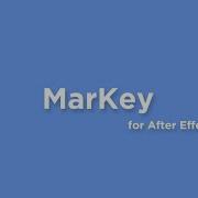 Markey For After Effects Aescripts Aeplugins