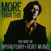 These Foolish Things Edit Bryan Ferry