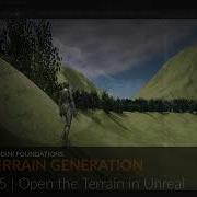 Houdini Foundations Terrain 5 Open The Terrain In Unreal Houdini