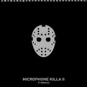 Microphone Killa Ii Feat Merkules Chris Webby