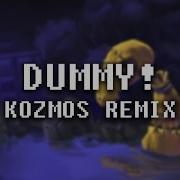 Undertale Dummy Akosmo Remix