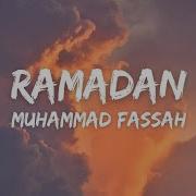 Muhammad Fassah Ramadan Lyrics Alosthink