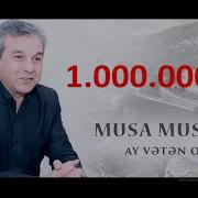 Musa Musayev Ay Veten Oglu Remix